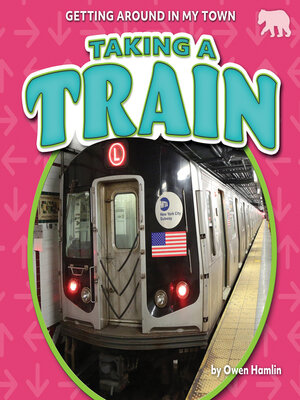 cover image of Taking a Train